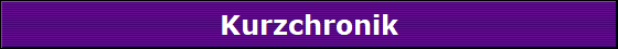 Kurzchronik